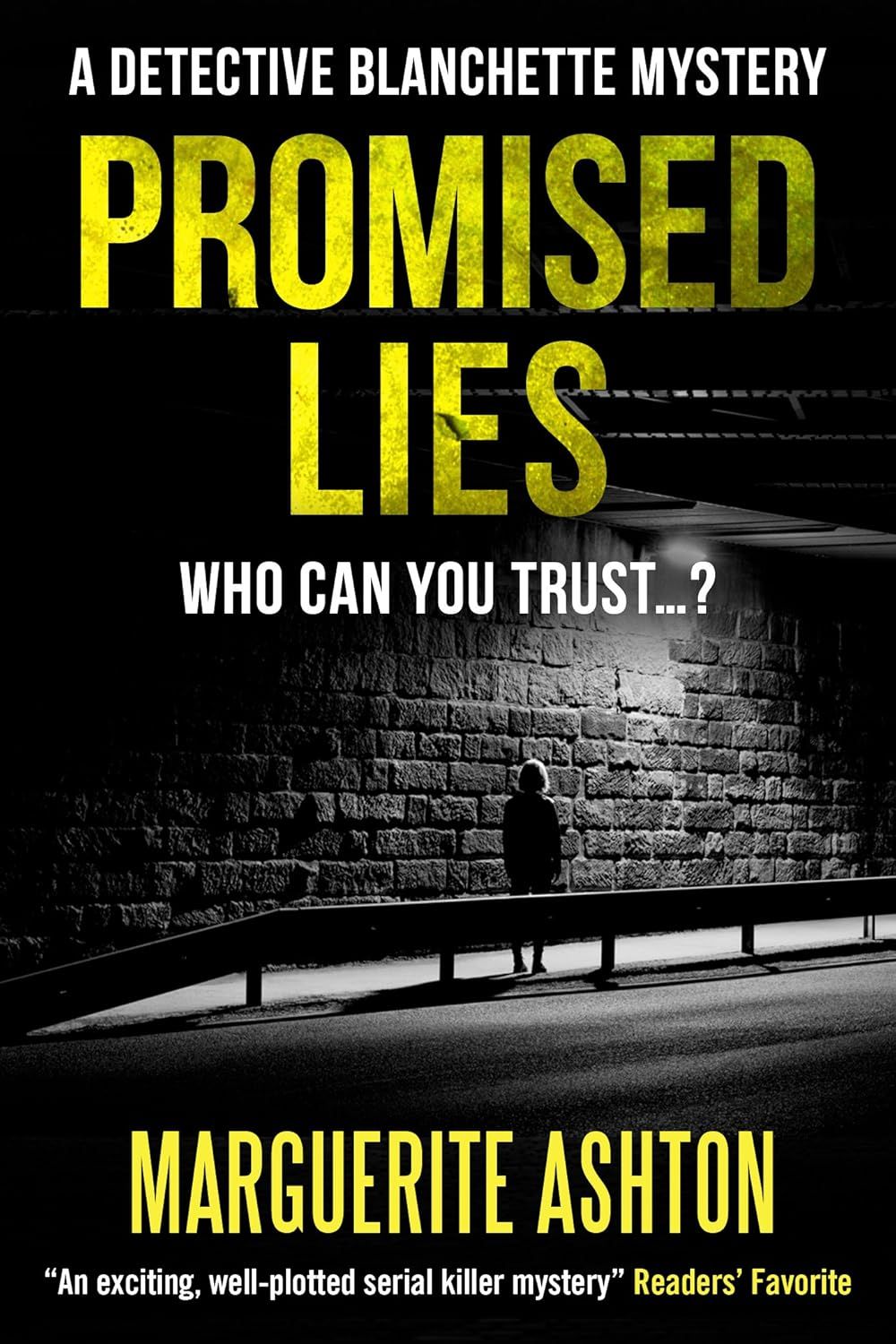 Promised Lies (A Detective Blanchette Mystery Book 1)