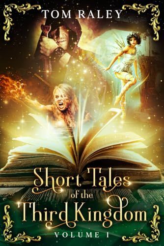 Short Tales of the Third Kingdom: Volume I