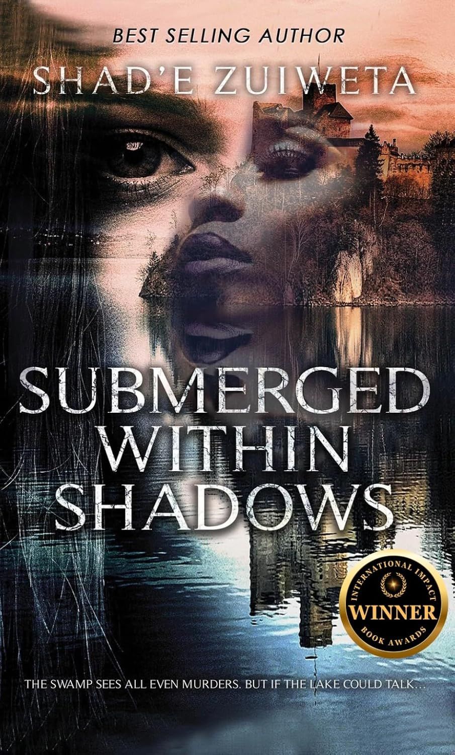Submerged Within Shadows: (A Dark Psychological Crime Book 1)