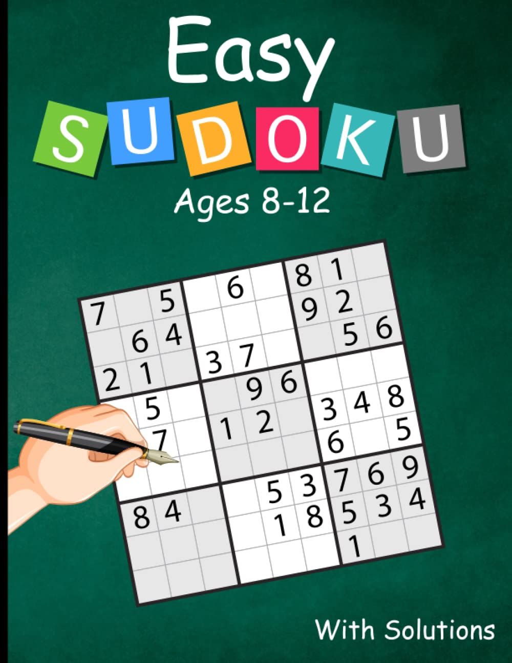 Easy Sudoku Ages 8-12: 300 Puzzles Perfect for Travel and On-the-Go Entertainment