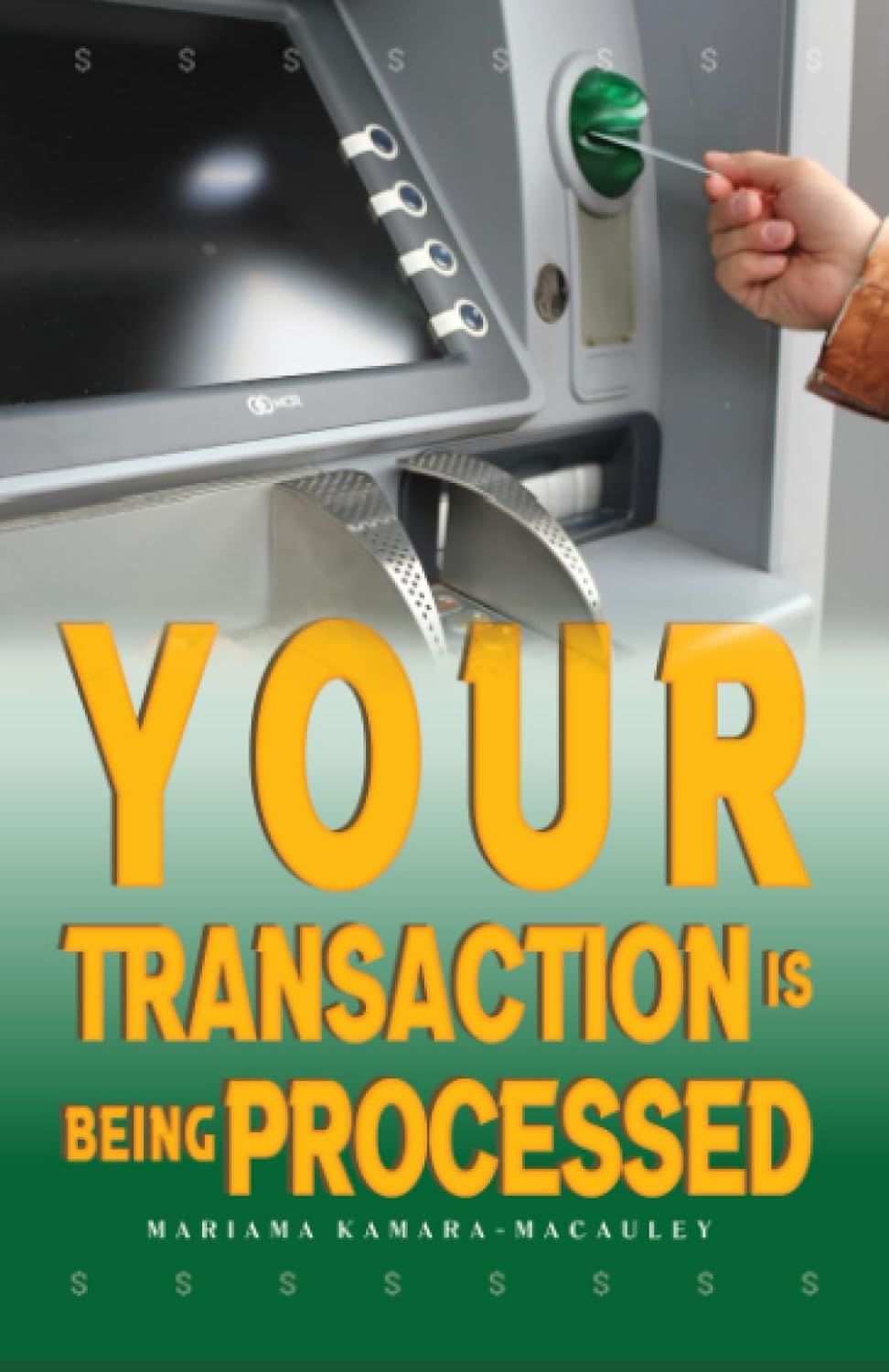 Transaction Being Processed Your Transaction is Being Processed | Mariama Kamara Macauley