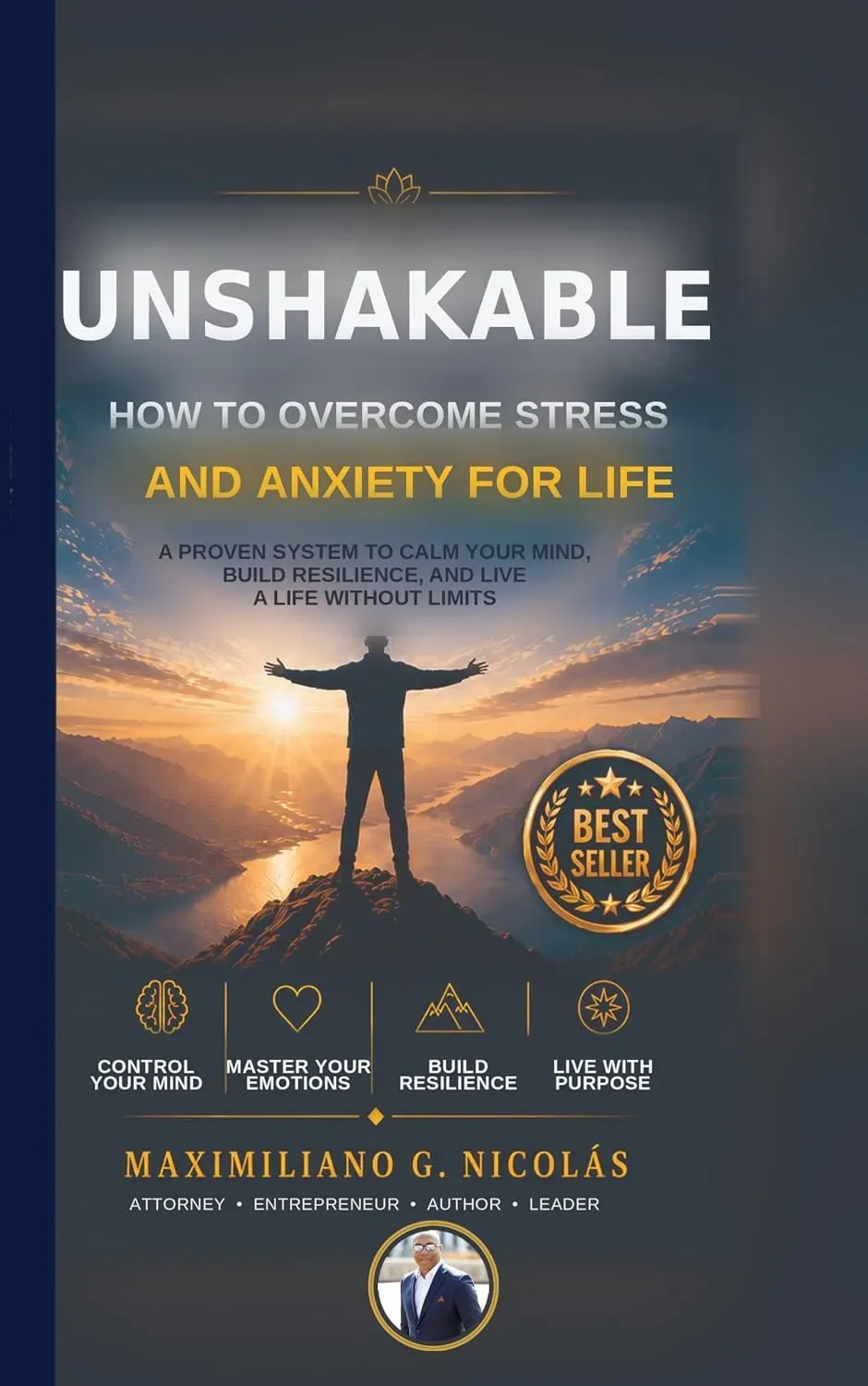 UNSHAKABLE: How to Overcome Stress and Anxiety for Life – book cover