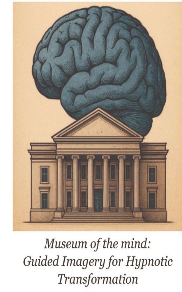 Museum of the Mind: Guided Imagery for Hypnotic Transformation, by Blaine Lambert