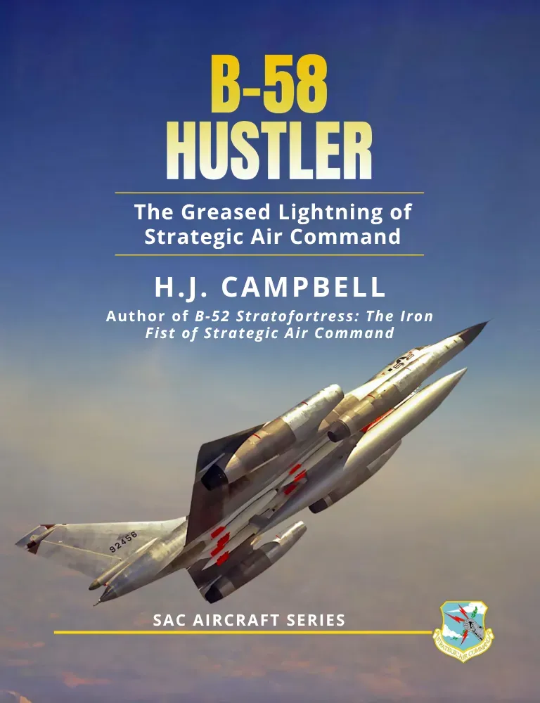 B-58 Hustler: The Greased Lightning of Strategic Air Command | Buy