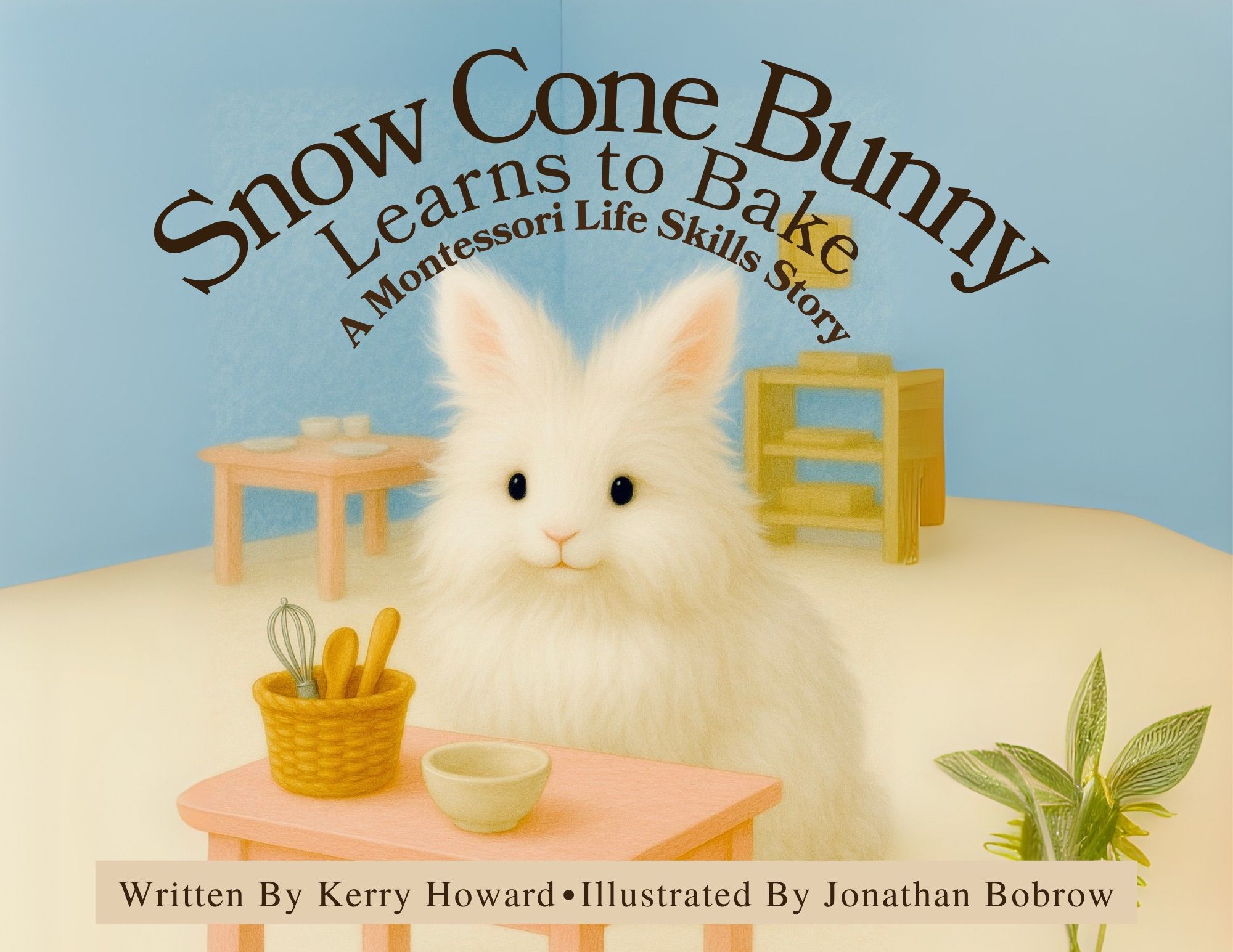 Snow Cone Bunny Learns to Bake