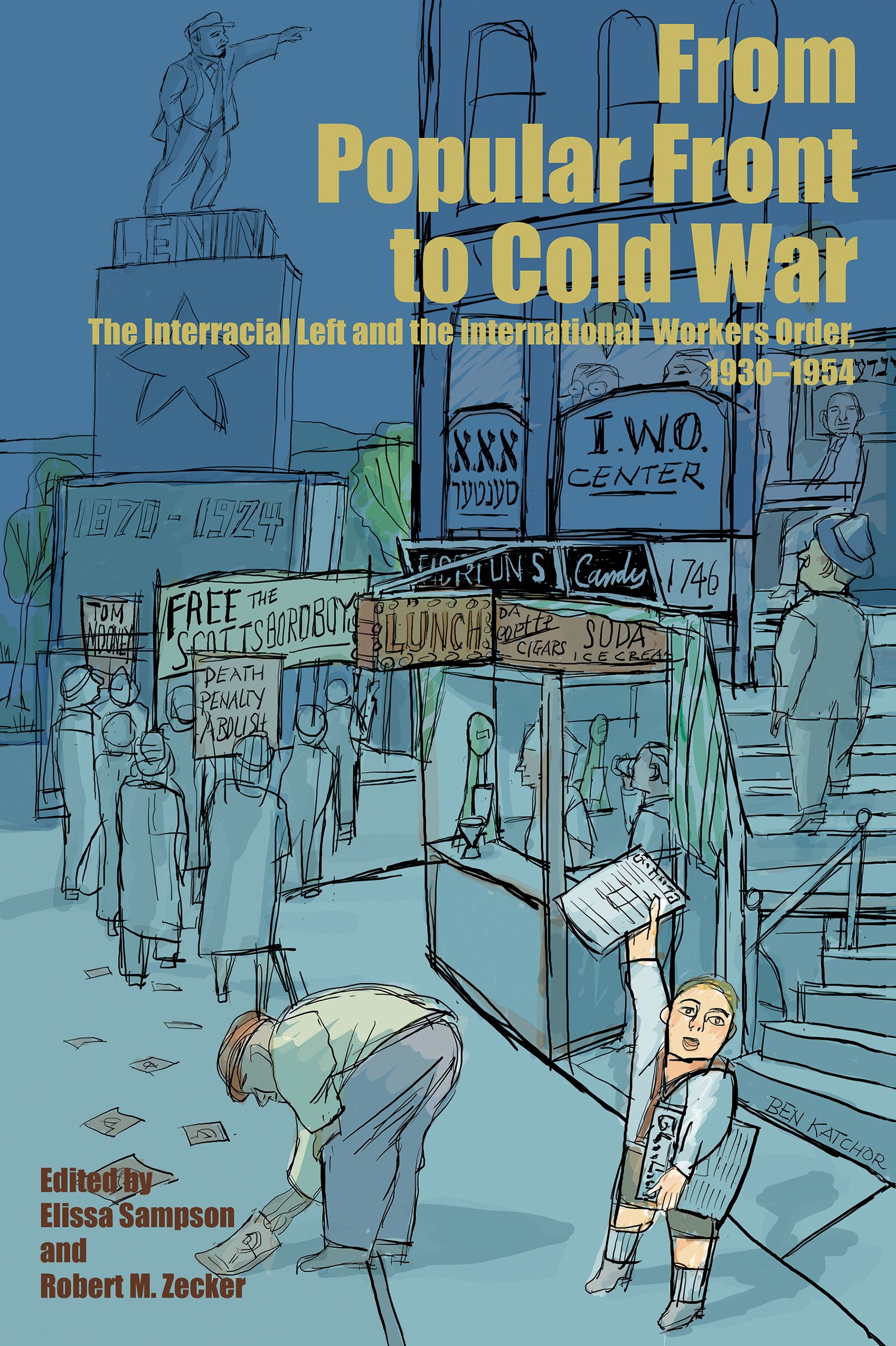 https://elissasampsonauthor.com/books/from-popular-front-to-cold-war-the-interracial-left-and-the-international-workers-order-1930-1954-paperback/9781501785177 social preview image