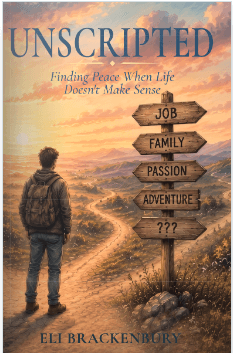 Unscripted - Finding Peace When Life Doesn't Make Sense