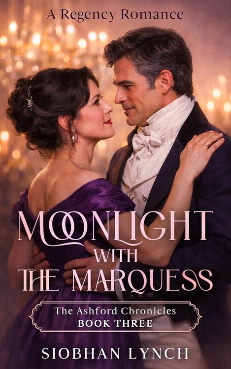 Moonlight with the Marquess, book 3
