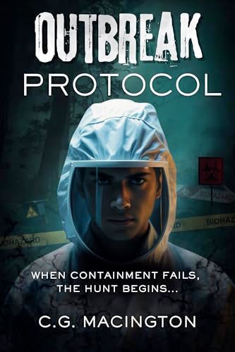 Outbreak Protocol: A MM Medical Romance and Apocalyptic Thriller